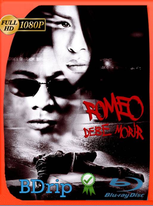 Romeo Debe Morir (2000) BDRip 1080p Latino [GoogleDrive] Ivan092