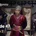 Ertugrul Ghazi Urdu | Episode 47+48 | Season 2