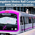 Metro Rail Corporation Limited (BMRC) Recruitment 2017 68 Engineers Posts : Apply Online