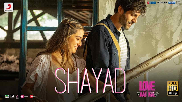 Shayad Lyrics in Hindi | Love Aaj Kal | Arijit Singh