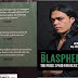 The Blasphemer: The Price I Paid for Rejecting Islam 