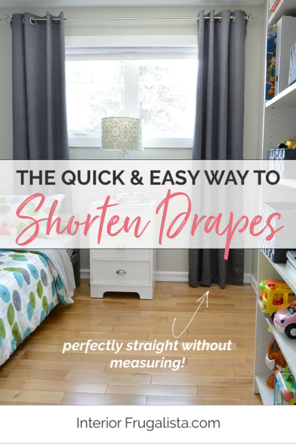 How To Shorten Drapes The Easy No Measure Way Interior Frugalista
