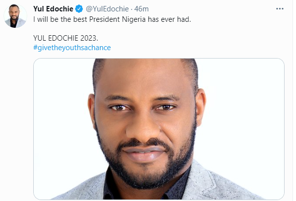 I will be the best President Nigeria has ever had - Actor Yul Edochie says
