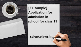 [3+ sample] Application for admission in school for class 11