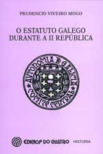 O Estatuto galego durante a II República