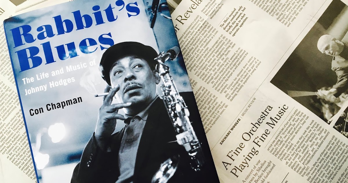 Plastic Sax: Book Review: Rabbit’s Blues: The Life and Music of Johnny ...