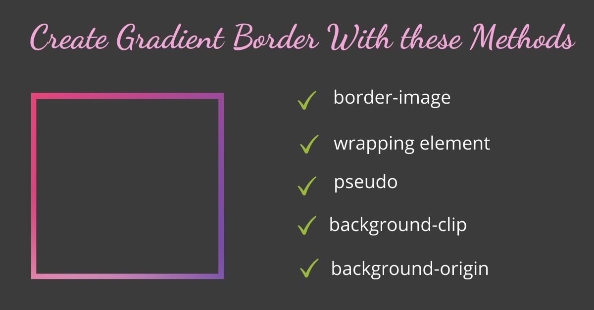 Create Gradient Borders Using 5 Different Tricks ~ Elpeeda | web dev  tutorials