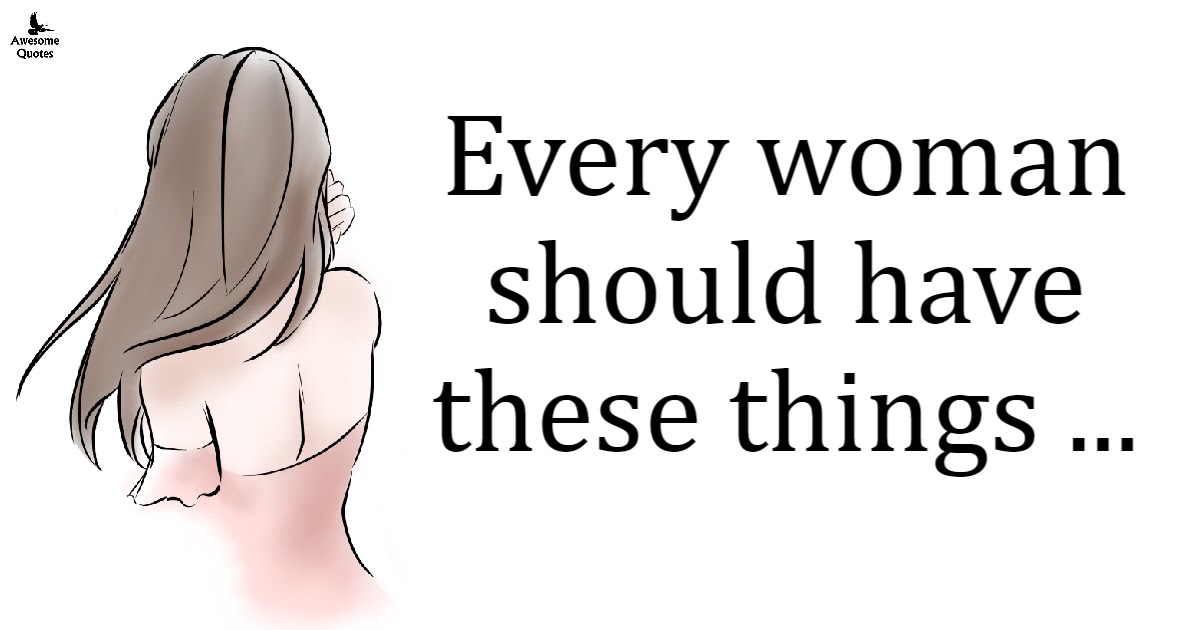 40 Things Every Woman Should Have By Age 40