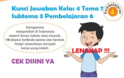 Kunci Jawaban Kelas 4 Tema 7 Subtema 3 Pembelajaran 6 www.simplenews.me