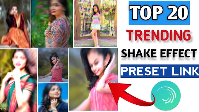 Top 20 Shake Effect Alight Motion 2021 | Shake Effect Preset
