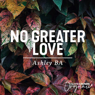 No Greater Love - Ashley BA