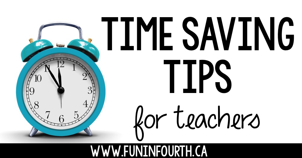 Teacher Time Saving Tips Fun in Fourth