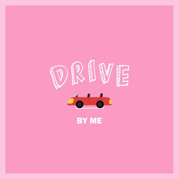 by me – Drive – Single