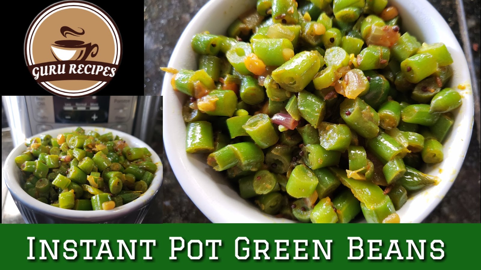 Instant Pot Dry Green Beans Curry Indian style Green Beans Recipe