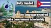 Cuba Government Scholarship 2021
