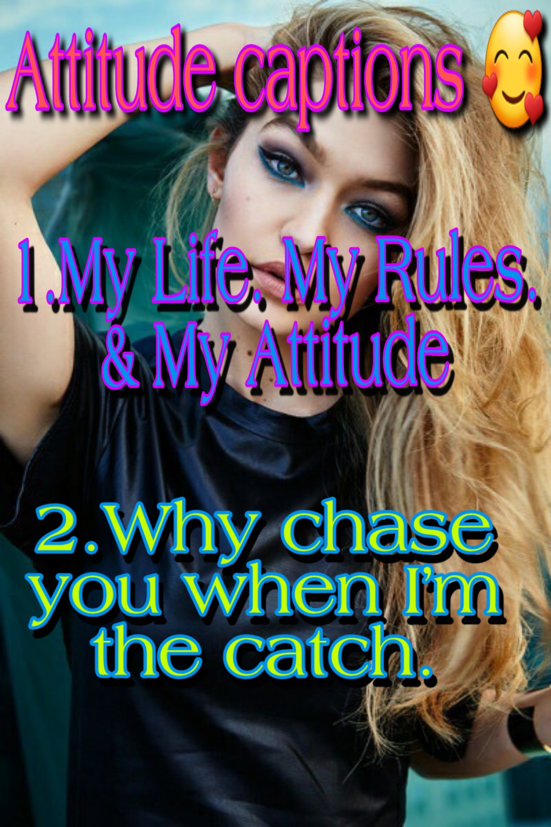 Captions King Attitude captions for Girls