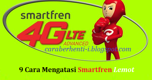 Tutorial Mengatasi Smartfren Lemot dan Tidak Stabil ...
