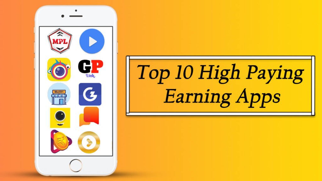 Top 10 Genuine Earning Apps Top 10 Genuine Earning Apps