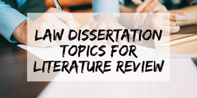 law dissertation topics