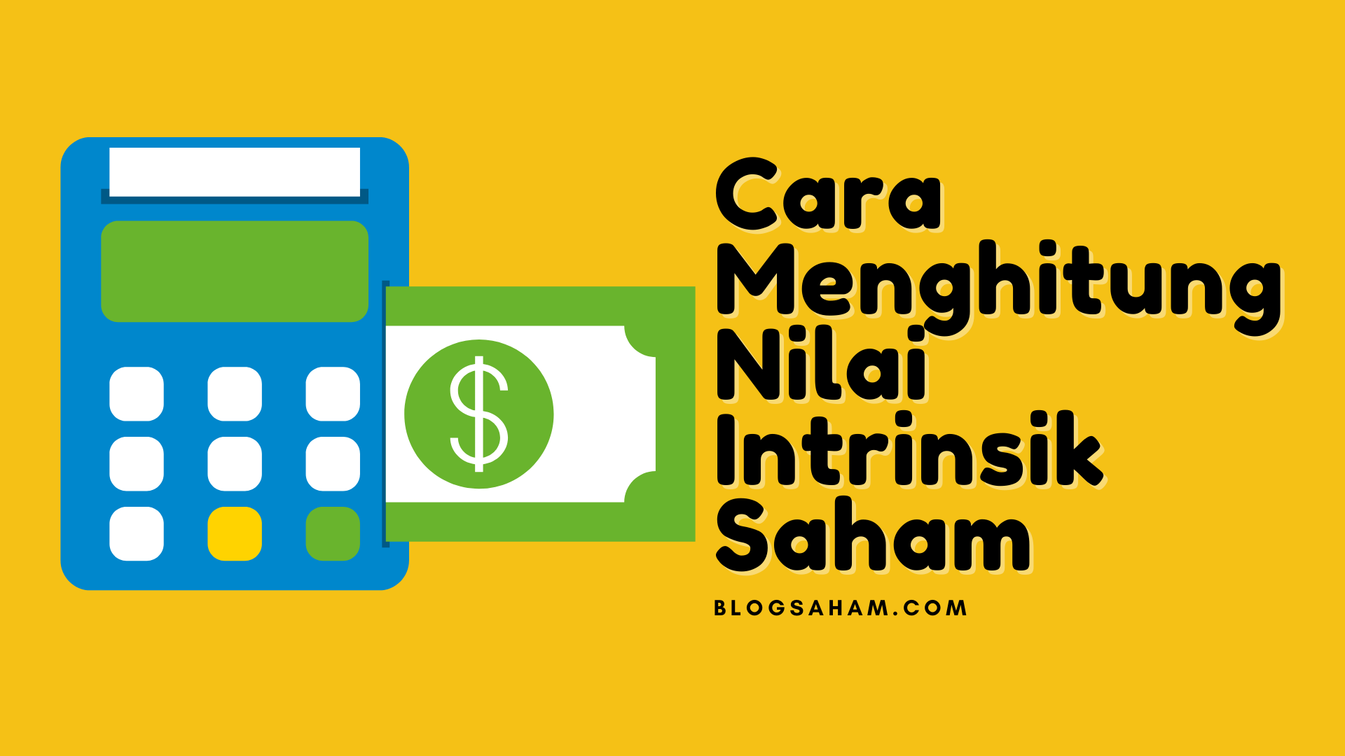 Cara Menghitung Nilai Intrinsik Saham