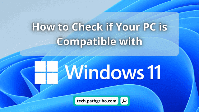 win 11 check compatibility win 11 check compatibility