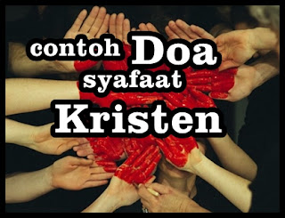 Contoh Doa Syafaat Kristen Ibadah di Gereja