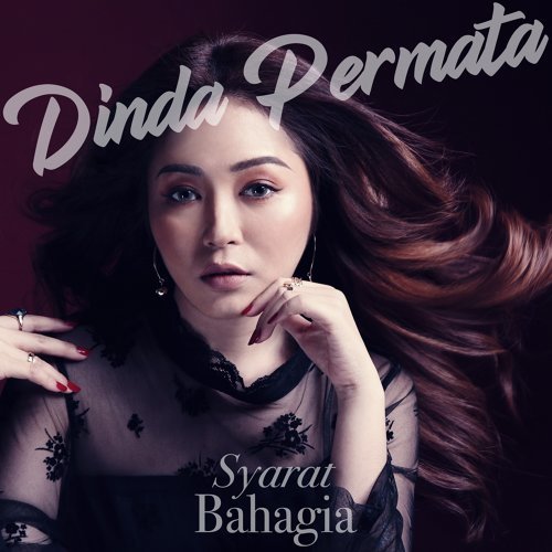Lirik Syarat Bahagia - Dinda Permata - Lirik Lagu Malaysia