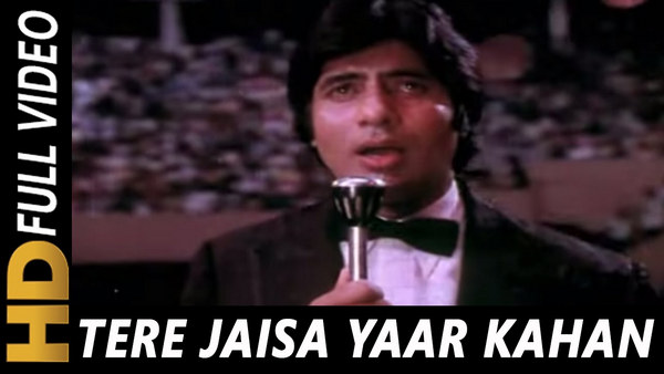 Tere Jaisa Yaar Kahan Hindi Song Lyrics Tere Jaisa Yaar Kahan Hindi Song Lyrics