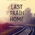 Last Train Home: an anthology of contemporary haiku, tanka, and rengay