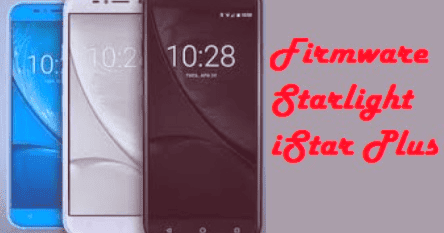 تفليش وتحديث جهاز ستارلايت Firmware Update Starlight Istar Plus To Android 7 0