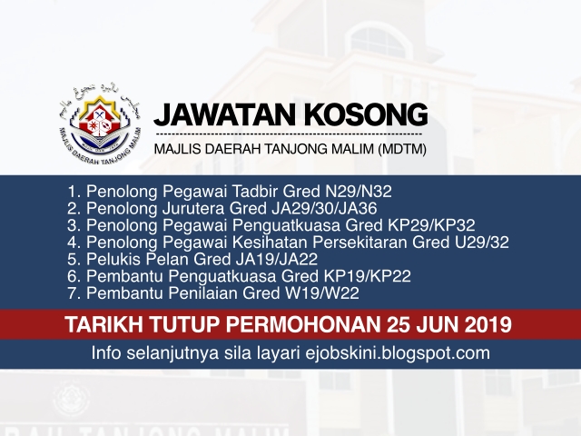 Jawatan Kosong Majlis Daerah Tanjong Malim (MDTM) Jun 2019