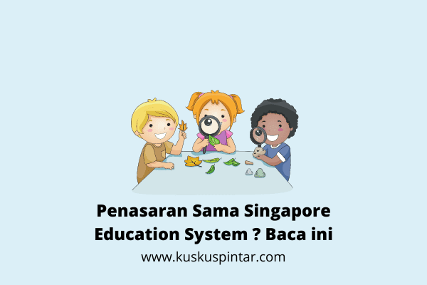 Singapore Education System
