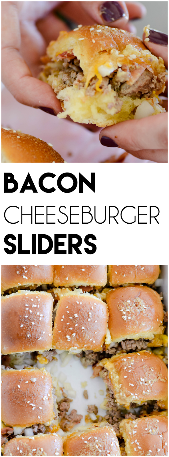 These Bacon Cheeseburger Sliders are so easy to throw together for a crowd and perfect for game day!