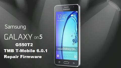 Samsung On5 G550T2 TMB 6.0.1 Repair Firmware
