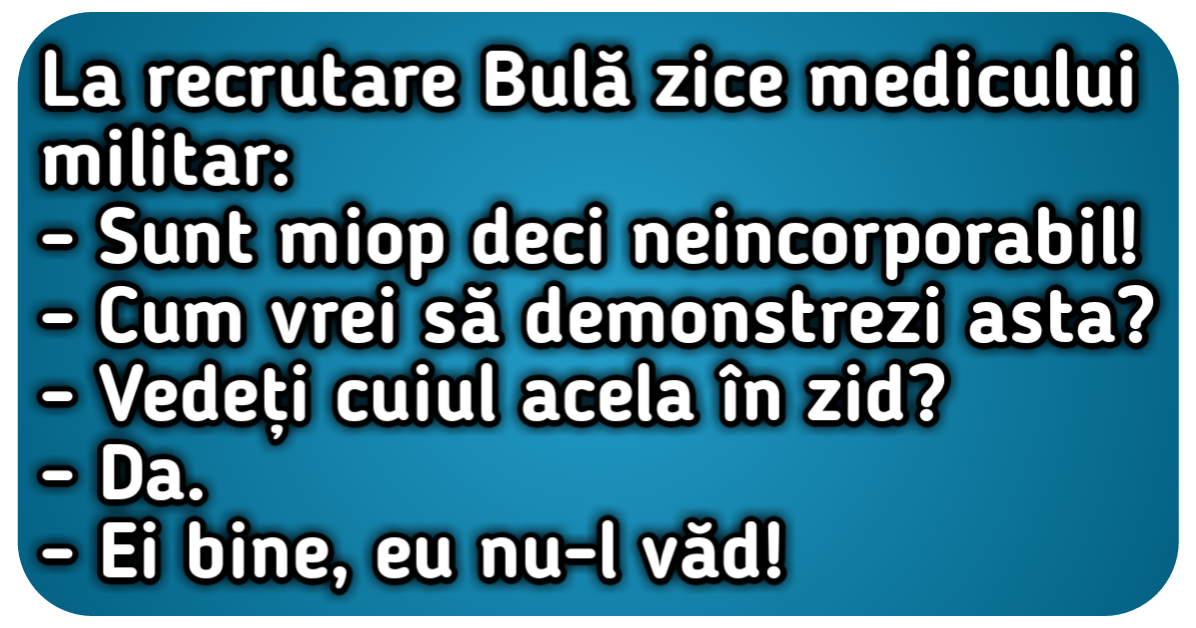 Bancuri Noi cu Bula, Bancuri Haioase, Bancuri Tari, Bancuri Amuzante