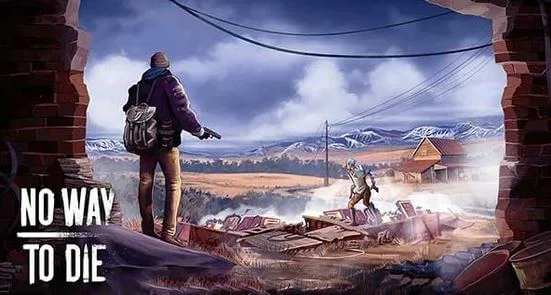 No Way To Die: Survival Mod Apk Download for Android IOS