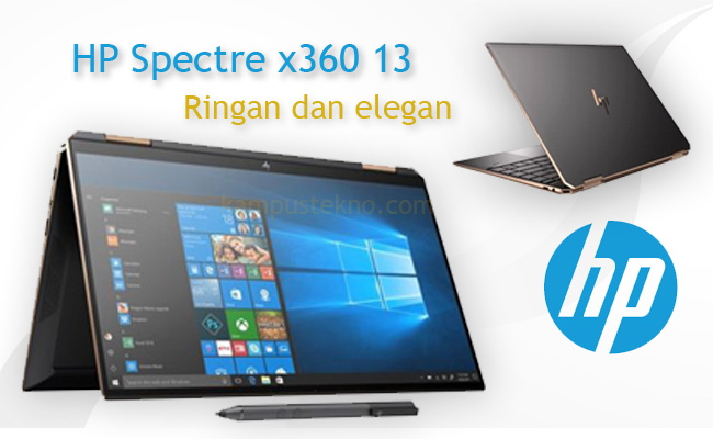 Review Harga Spesifikasi HP Spectre x360 13 , PC 2 in 1 Mewah Elegan