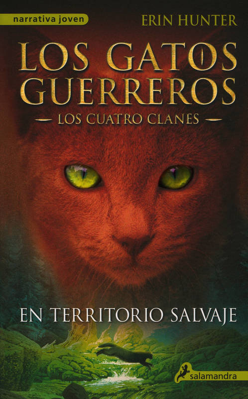 Describir Cosquillas Farmacología Reseña: Los gatos guerreros: En territorio salvaje (Libro 1)