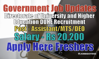 DUHE Recruitment 2021