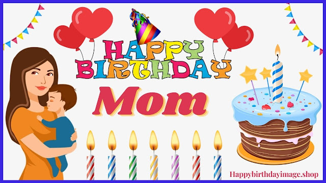 Happy Birthday Mom Images