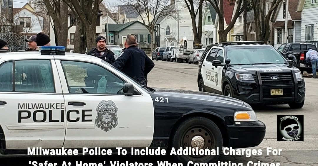 Hispanic News Network U.S.A. Milwaukee Police To Include Additional
