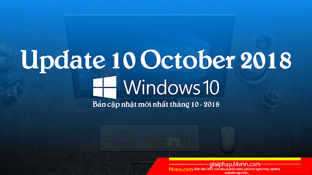 windows-10-update-thang-10-2018.jpg