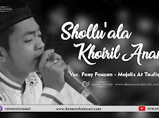 Lirik At Taufiq - Shollu'ala Khoiril Anam