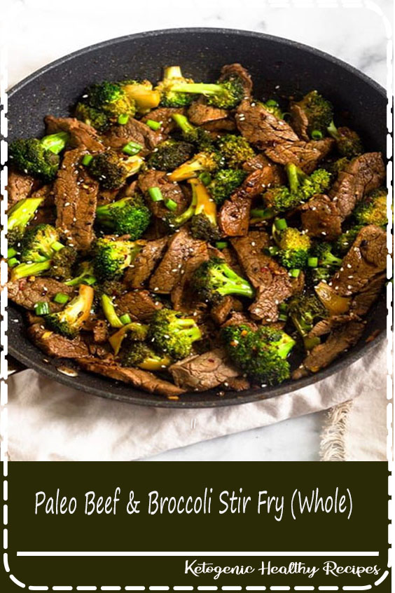 Paleo Beef & Broccoli Stir Fry (Whole30) Best Food For Dinner
