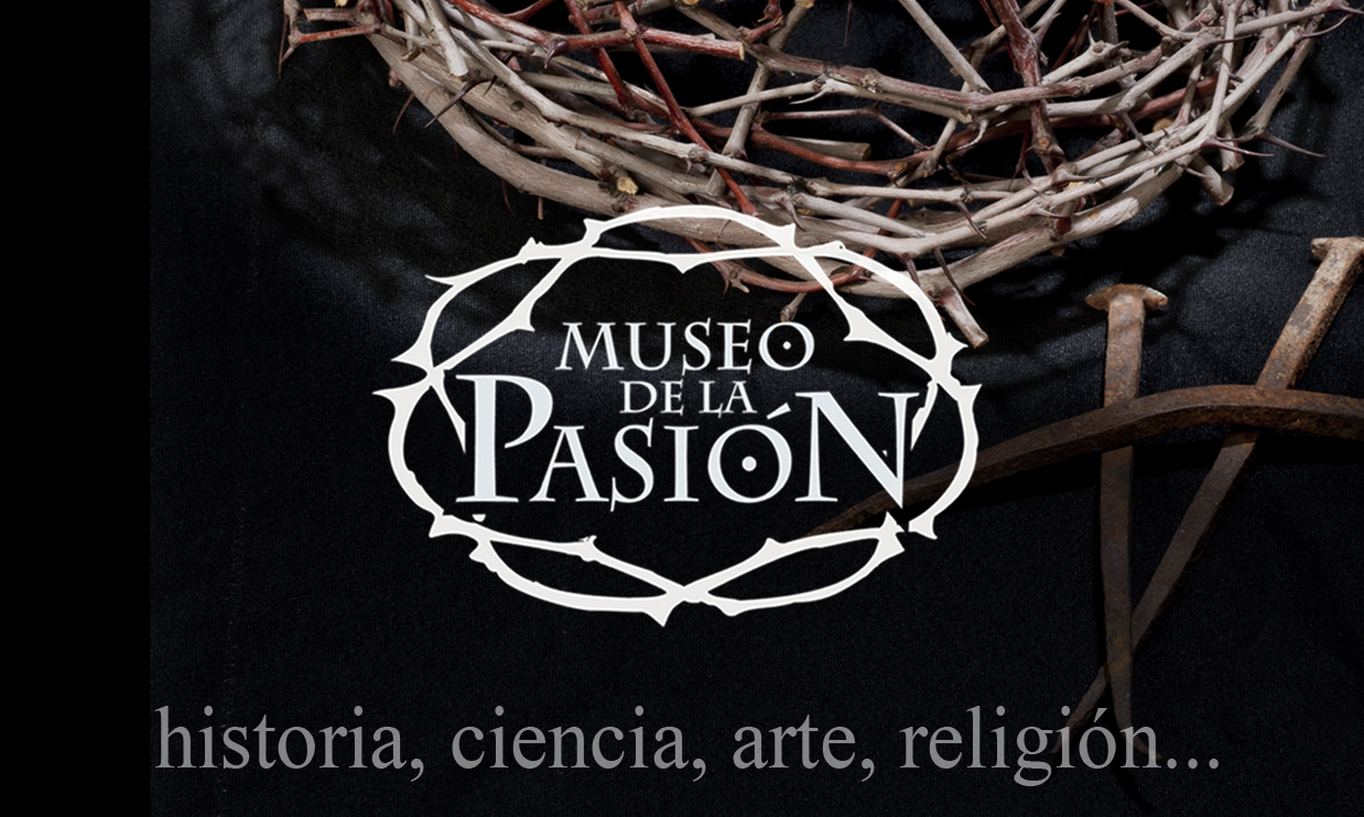 MUSEO DE LA PASIÓN