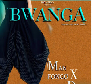 AUDIO | Man Fongo X Dully Sykes - BWANGA | Download