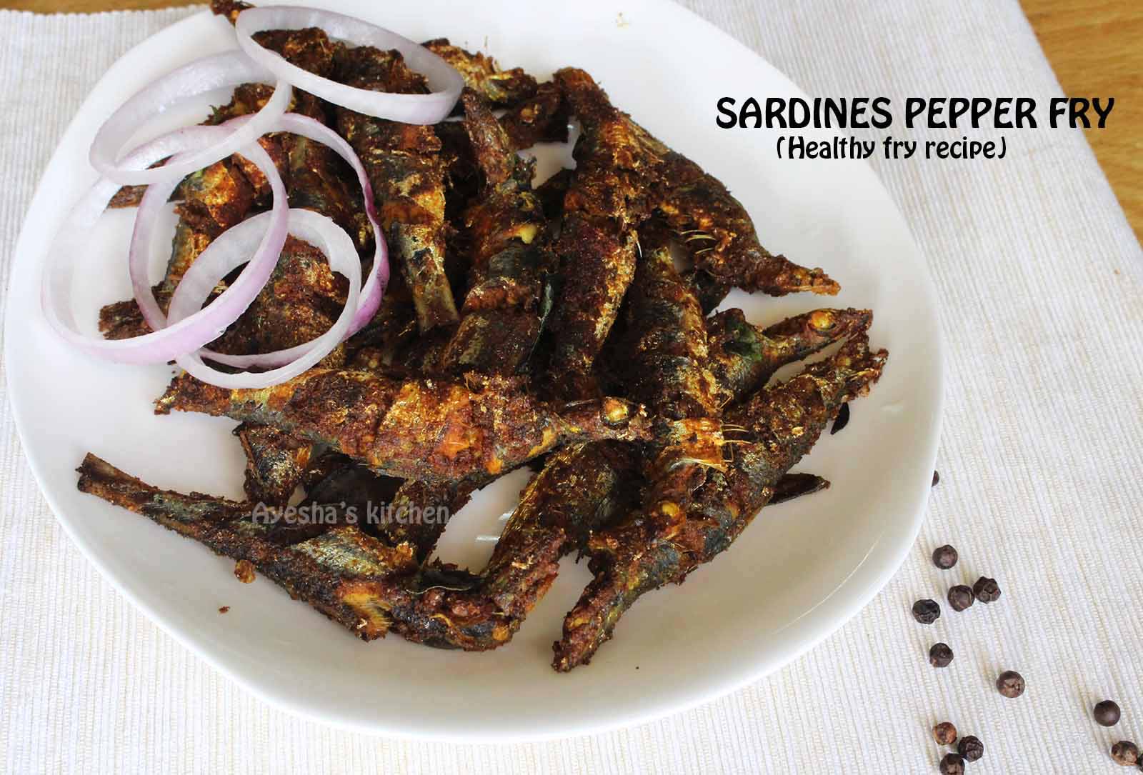 HEALTHY CRISPY FRIED FISH SARDINES PEPPER FRY