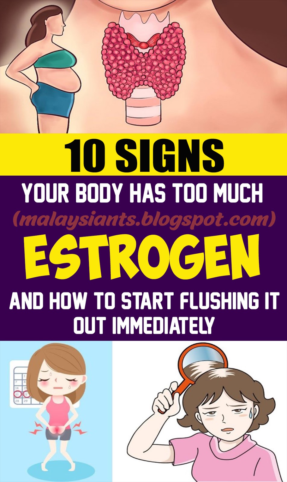 10 Signs Your Body Has Too Much Estrogen And How To Start Flushing it