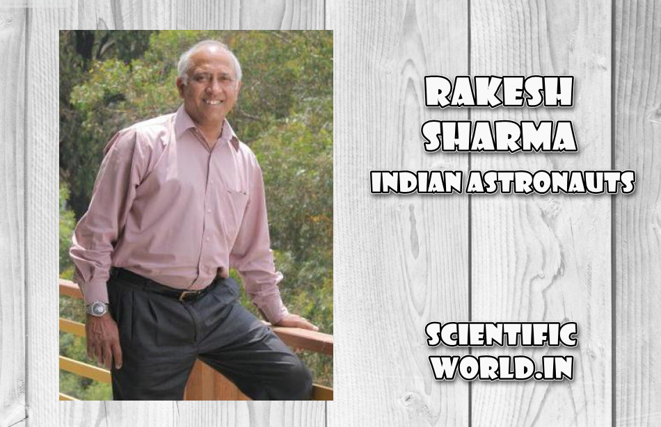 भारत के प्रथम अंतरिक्ष यात्री राकेश शर्मा। Scientific World
