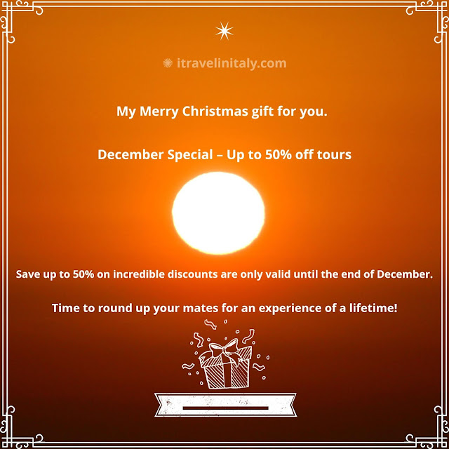 My Merry Christmas gift for you. December Special – Up to 50% off tours My Merry Christmas gift for you. December Special – Up to 50% off tours